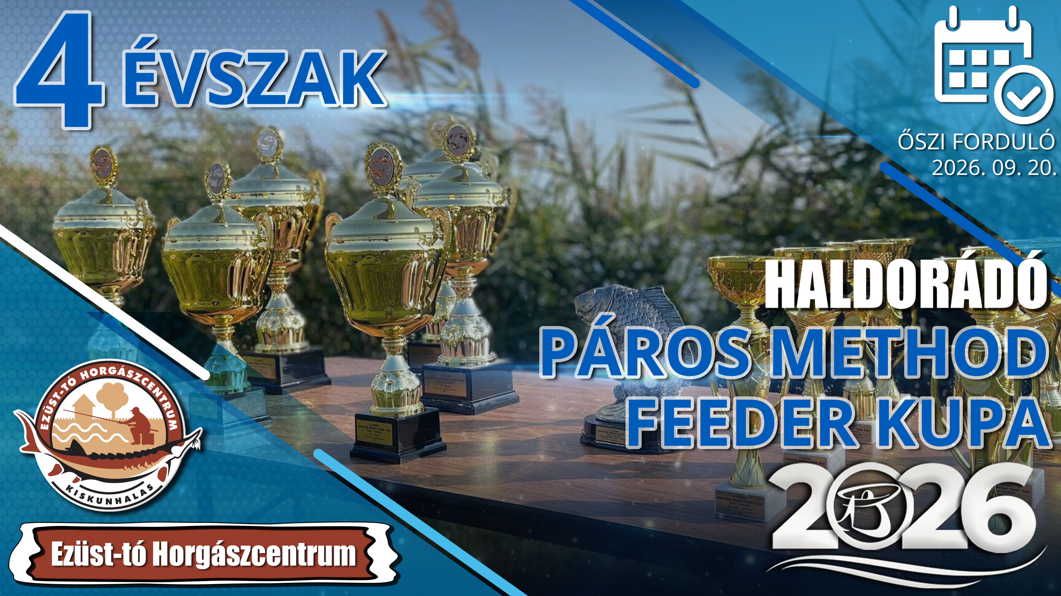 4 évszak Haldorádó PÁROS Method Feeder Kupa 2026 versenysorozat kiírás