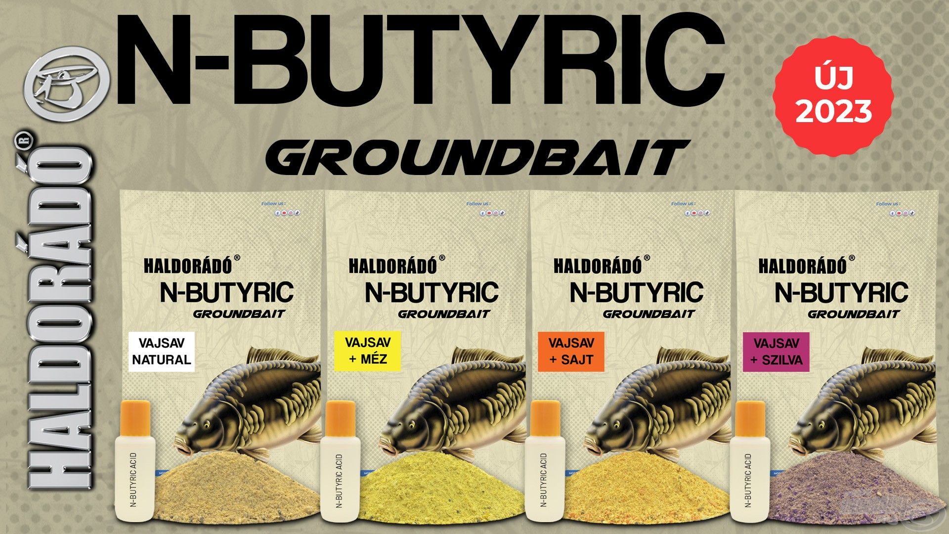 A jól ismert N-Butyric Pop Up csalik ízeiben jelenik meg az N-Butyric Groundbait etetőanyag család