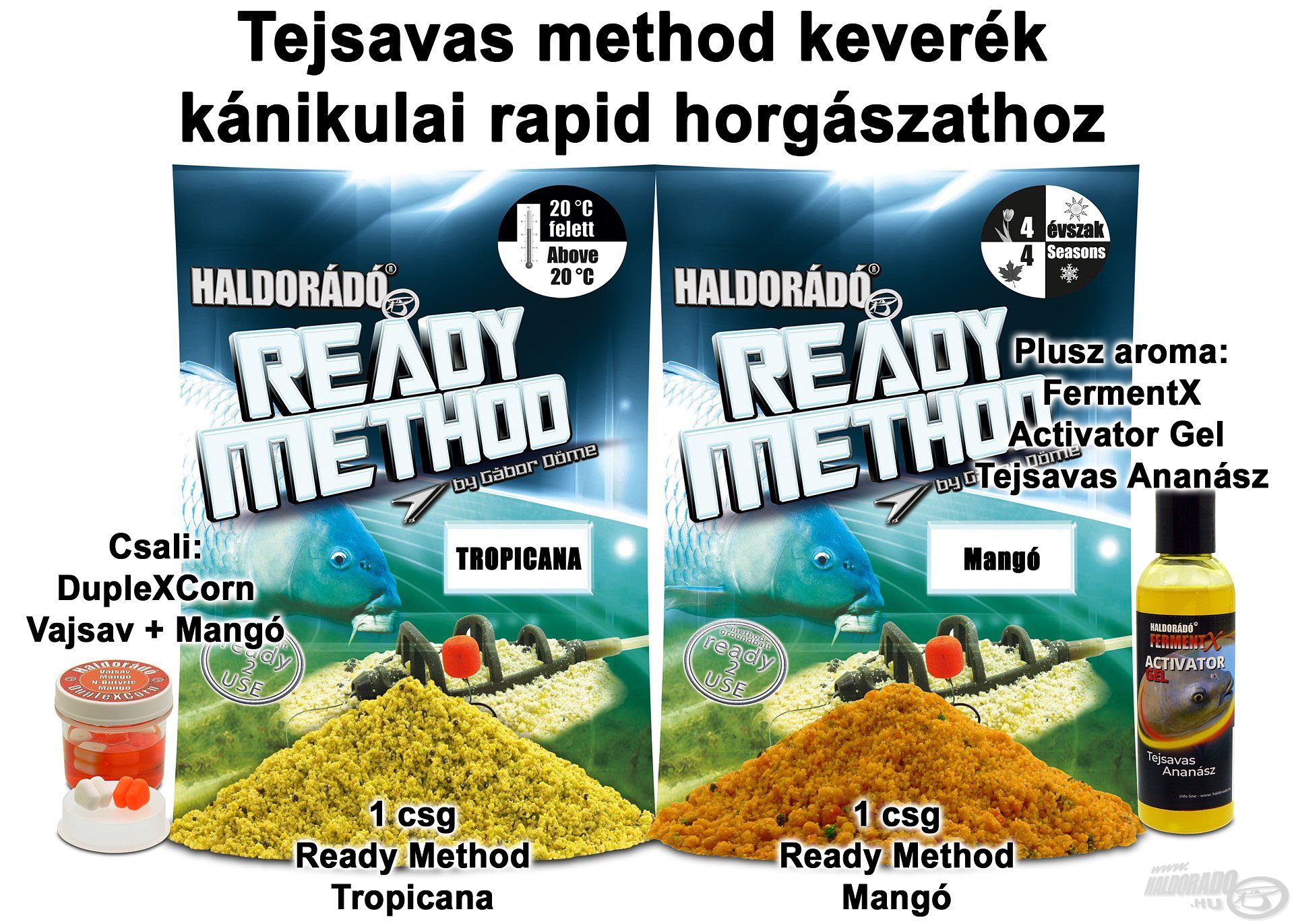 Tejsavas method keverék kánikulai rapid horgászathoz