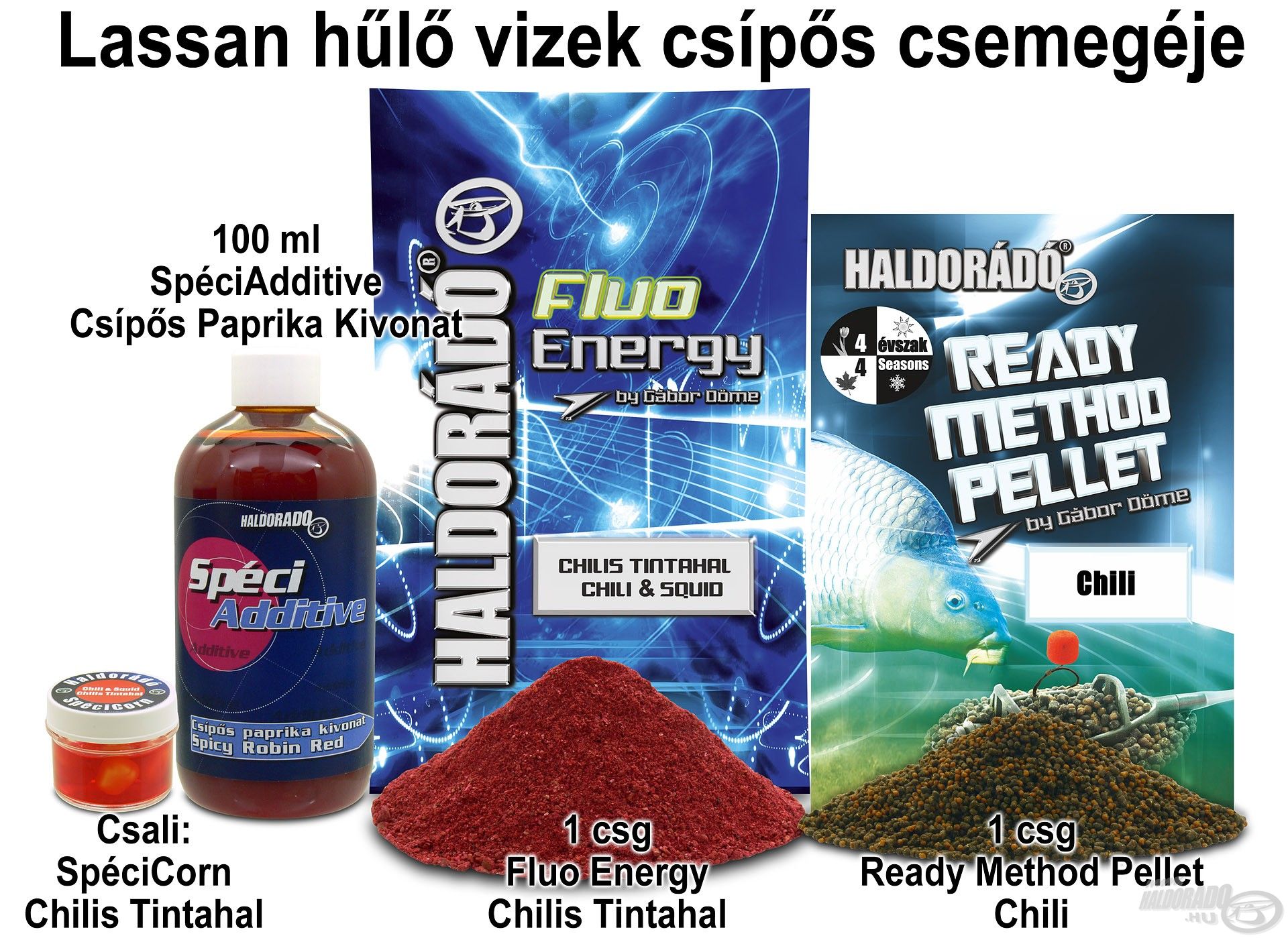 Lassan hűlő vizek csípős csemegéje