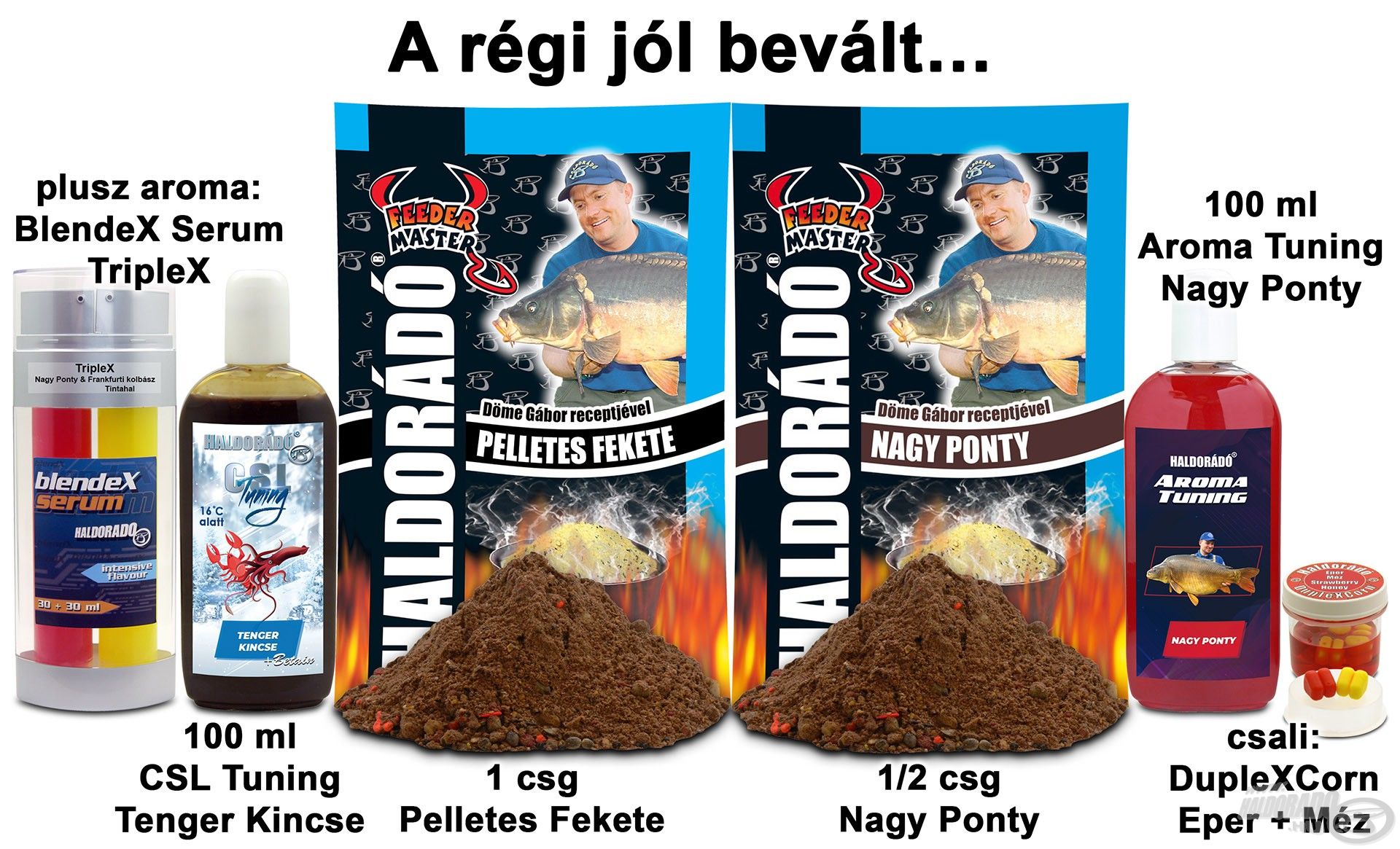 A régi jól bevált…