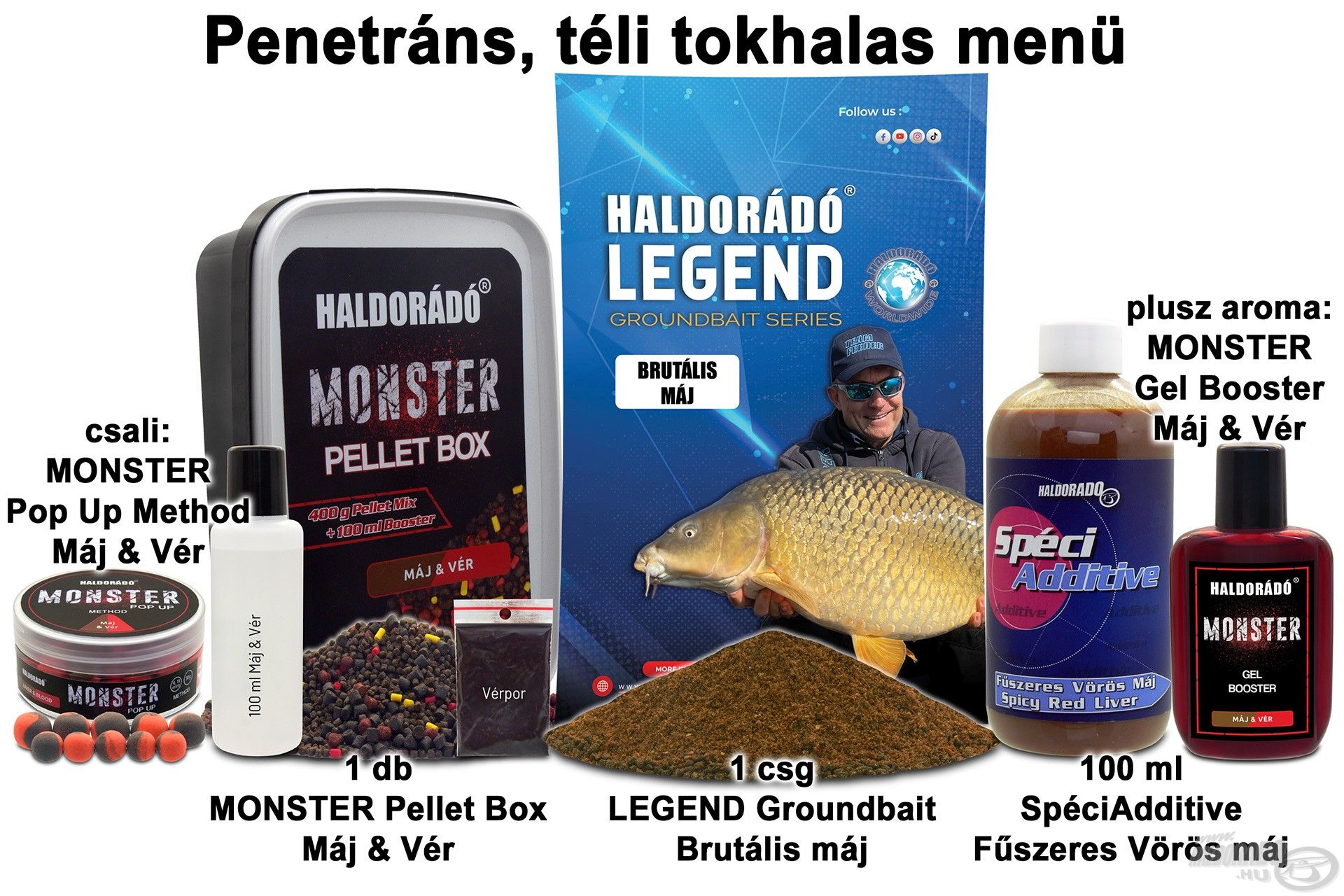 Penetráns, téli tokhalas menü