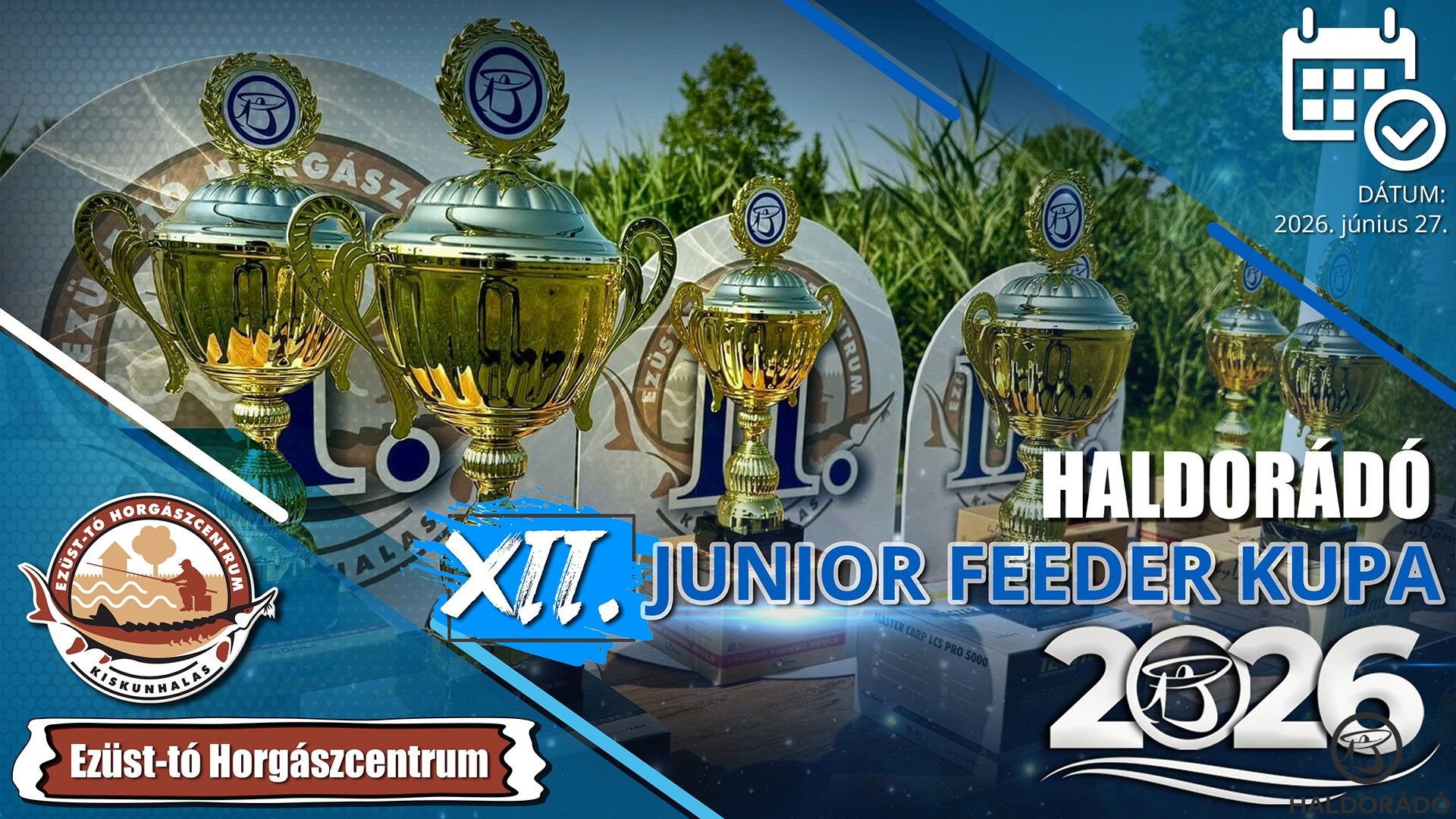 XII. Haldorádó Junior Feeder Kupa – versenykiírás