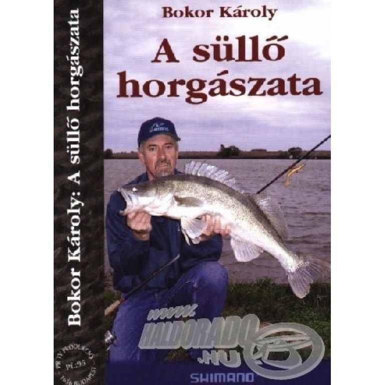 Bokor Károly A süllő horgászata DVD