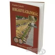 Horgászhalaink XX. Horgászvilágbajnokság